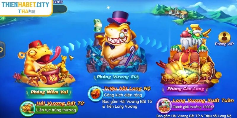 Royal Fishing Thienhabet – Trải Nghiệm Rinh Quà Sang Trọng 2 Cách tham gia và chọn phòng